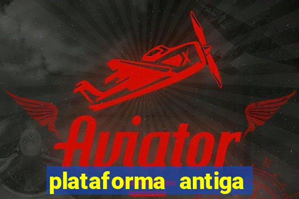 plataforma antiga de jogos